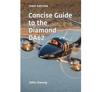Concise Guide to the Diamond DA62
