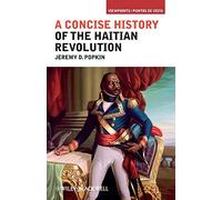 Concise History of Haitian Revolution (Viewpoints / Puntos de Vista)