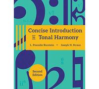 Concise Introduction to Tonal Harmony