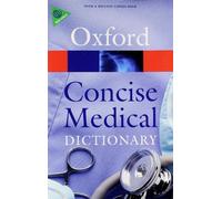 Concise Medical Dictionary (Oxford Quick Reference)