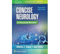 Concise Neurology: A Focused Review: A Focused Review, 2nd Edition
