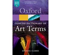 CONCISE OXFORD DICTIONARY OF ART TERMS (Paperback) (9780199569922)