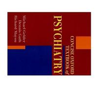 Concise Oxford Textbook of Psychiatry