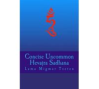 Concise Uncommon Hevajra Sadhana