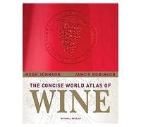 Concise World Atlas of Wine: (updated ed, 2009)