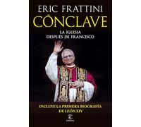 Cónclave: La Iglesia despúes de Francisco (Espasa Actualidad)