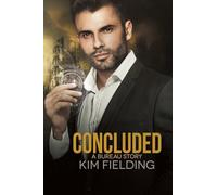 Concluded: A Bureau Story: 13 (The Bureau)