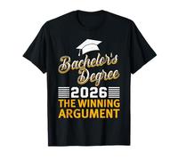Conclusion The Best Argument Funny Bachelor T-Shirt