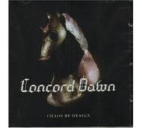 Concord Dawn - Chaos By Design