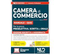 Concorsi Camera di Commercio: Manuale + Quiz per la prova preselettiva, scritta e orale