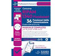 Concorsi RIPAM 2026: 1340 Funzionari (36 Funzionari della comunicazione): Teoria e test per la prova scritta unica (P&C)