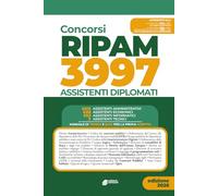 ConcorsI Ripam 3997 Assistenti Amministrativi: Manuale con Teoria e Quiz per la prova scritta