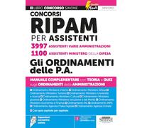 Concorsi RIPAM per Assistenti - 3997 Assistenti varie Amministrazioni - 1100 Assistenti Ministero della Difesa - Gli ordinamenti delle P.A.
