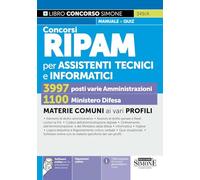 Concorsi RIPAM per Assistenti Tecnici e informatici - 3997 varie Amministrazioni - 1100 Ministero Difesa - Materie comuni ai vari profili
