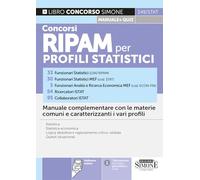 Concorsi RIPAM per profili statistici. Manuale complementare con le materie comuni e caratterizzanti i vari profili