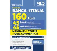 Concorso 160 posti Banca d'Italia. 45 esperti (cod. A) e 45 assistenti (cod. B). Quiz commentati per la prova preselettiva