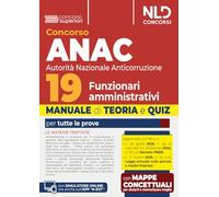 Concorso 19 ANAC Funzionari Amministrativi. Manuale di teoria e quiz 2026. Con espansione online