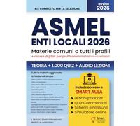 CONCORSO ASMEL 2026 - Selezione idonei per enti locali: Manuale di teoria e quiz per il maxi-avviso con materie comuni per tutti i profili e ... - Manuali Completi per i Concorsi Pubblici)