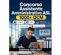 Concorso Assistente Amministrativo ASL: Concorso sanitario amministrativo con gestione documenti e organizzazione ospedaliera