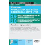 Concorso Avvocatura dello Stato, Consiglio di Stato e TAR - 19 Funzionari Amministrativi Giuridici Economici - 10 Funzionari Amministrativi Giuridici Contabili - Manuale