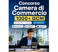Concorso Camera di Commercio 2026: Diritto amministrativo, imprese, registro imprese, contabilità, digitalizzazione, inglese e test