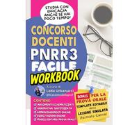 Concorso Docenti PNRR3 FACILE: Il Workbook (Concorsi Docenti)