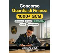 Concorso Guardia di Finanza 2026: Allievi finanzieri: logica, matematica, cultura generale, diritto, inglese, prove fisiche e attitudinali