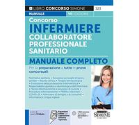 Concorso Infermiere Collaboratore Professionale Sanitario - Manuale completo