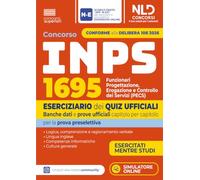 Concorso INPS 1024 funzionari PECS. Eserciziario dei quiz ufficiali banche dati e prove ufficiali. Nuova ediz. Con software di simulazione