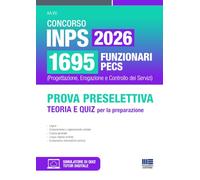 Concorso INPS 2026 1695 funz. PECS (Progettazione, Erogazione e Controllo dei Servizi) - Prova preselettiva Teoria e Quiz