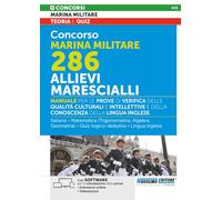 Concorso Marina militare 286 allievi marescialli. Manuale per le prove di verifica delle qualità culturali e intellettive e della conoscenza della lingua inglese