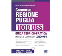 Concorso Regione Puglia 1000 OSS - Guida teorico pratica per tutte le prove di concorso
