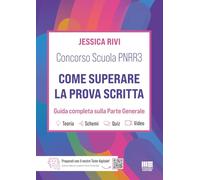 Concorso Scuola PNRR3: Come superare la prova scritta - Guida completa sulla Parte Generale