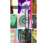 Concrete Blonde (Stories of Love)