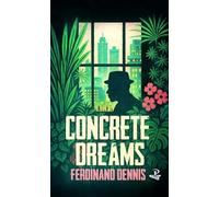 Concrete Dreams