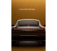 Concrete Dreams: A Modern Journal for Creativity, Ambition, and Everyday Reflection