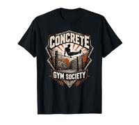 Concrete Gym Society Calisthenics Street Workout Design T-Shirt