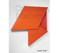 Concrete Matters: South America