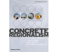Concrete Regionalism: 4x4 (4 X 4 (Series).)