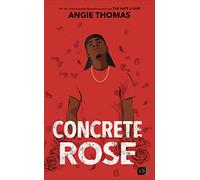 Concrete Rose: Deutschsprachige Ausgabe