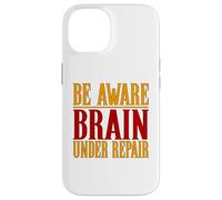 Concussion Shirt Be Aware Brain Under Repair Concussion Case for iPhone 14