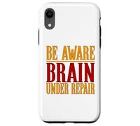 Concussion Shirt Be Aware Brain Under Repair Concussion Case for iPhone XR