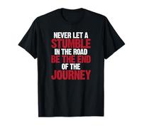 Concussion Shirt Stumble Not End of Journey Concussion T-Shirt