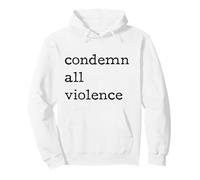 Condemn All Violence Awareness Day Anti Bullying World Peace Pullover Hoodie