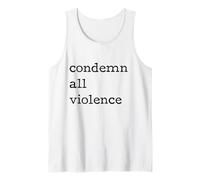 Condemn All Violence Awareness Day Anti Bullying World Peace Tank Top