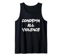 Condemn All Violence Awareness Day World Peace Anti Bullying Tank Top