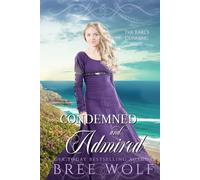 Condemned & Admired: The Earl's Cunning Wife (Love's Second Chance)
