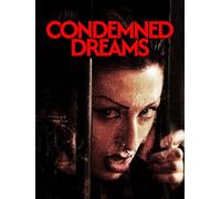 Condemned Dreams