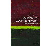 Condensed Matter Physics: A Very Short Introduction: A Very Short Introduction (Very Short Introductions)