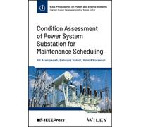 Condition Assessment of Power System Substation for Maintenance Scheduling